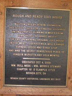 Rough and Ready Toll House Marker. Click for full size. Rough and Ready Toll House Marker image. Click for full size.