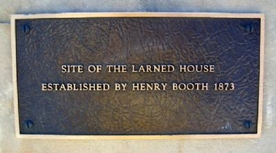 Site of the Larned House Marker. Click for full size. Site of the Larned House Marker image. Click for full size.
