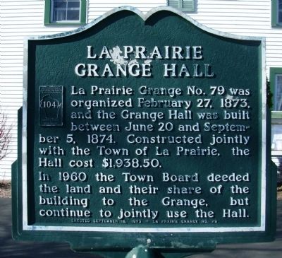 La Prairie Grange Hall Marker image. Click for full size.