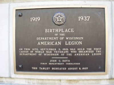 Birthplace of the Department of Wisconsin American Legion Marker image. Click for full size.