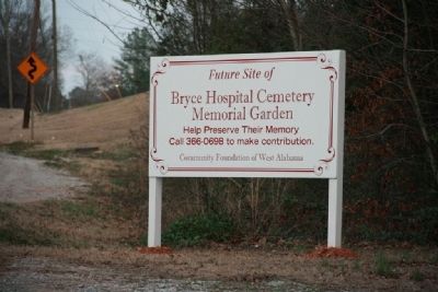 Future Site of Bryce Hospital Cemetery Memorial Gardens Sign image. Click for full size.