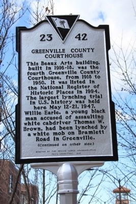 Greenville County Courthouse - The Willie Earle Lynching Trial Marker (front) image. Click for full size.