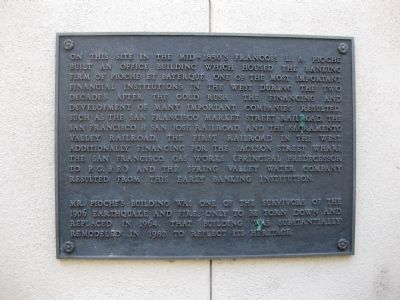 The Banking Firm of Pioche et Bayerque Marker. Click for full size. The Banking Firm of Pioche et Bayerque Marker image. Click for full size.
