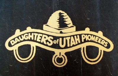 Daughters of Utah Pioneers Emblem on Marker. Click for full size. Daughters of Utah Pioneers Emblem on Marker image. Click for full size.