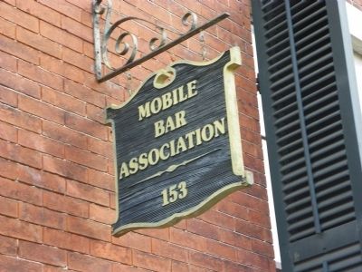 The Mobile Bar Association Marker. Click for full size. The Mobile Bar Association Marker image. Click for full size.