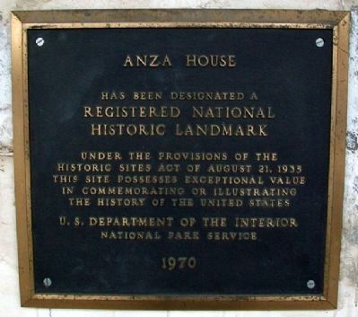 Anza House NHL Marker. Click for full size. Anza House NHL Marker image. Click for full size.