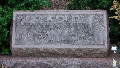They Died for the Rights of the Working Man Marker. Click for full size. They Died for the Rights of the Working Man Marker image. Click for full size.