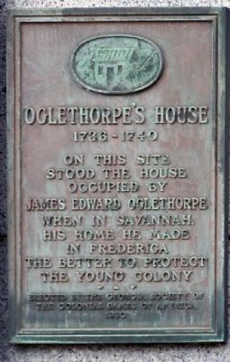 Oglethorpe's House Marker. Click for full size. Oglethorpe's House Marker image. Click for full size.