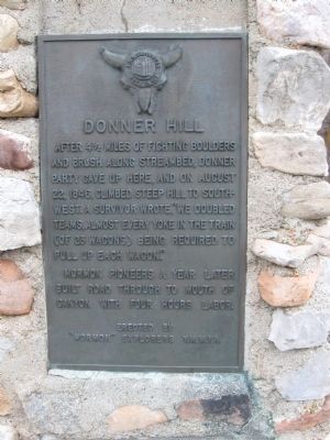 Donner Hill Marker. Click for full size. Donner Hill Marker image. Click for full size.