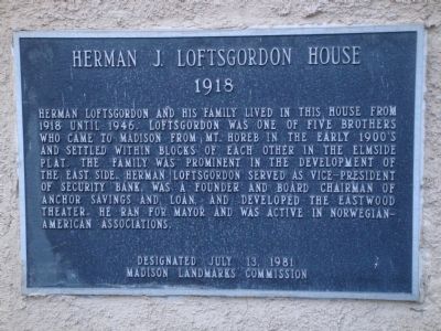 Herman J. Loftsgordon House Marker. Click for full size. Herman J. Loftsgordon House Marker image. Click for full size.