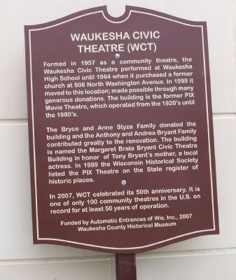 Waukesha Civic Theatre (WCT) Marker. Click for full size. Waukesha Civic Theatre (WCT) Marker image. Click for full size.