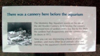 Monterey Bay Aquarium / Hovden Cannery Marker image. Click for full size.
