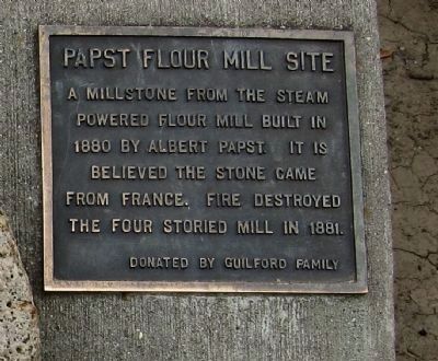 Papst Flour Mill Site Marker. Click for full size. Papst Flour Mill Site Marker image. Click for full size.
