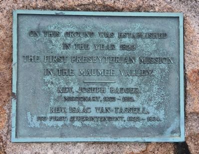 The First Presbyterian Mission in the Maumee Valley Marker. Click for full size. The First Presbyterian Mission in the Maumee Valley Marker image. Click for full size.