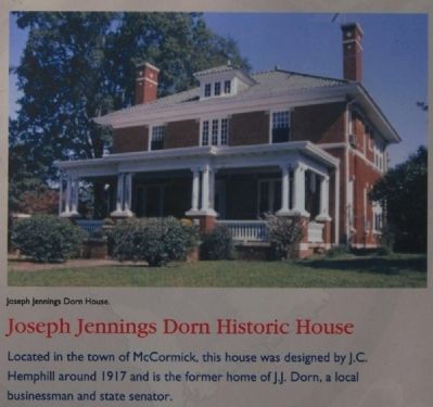 McCormick County Marker -<br>Joseph Jennings Dorn Historic House image. Click for full size.