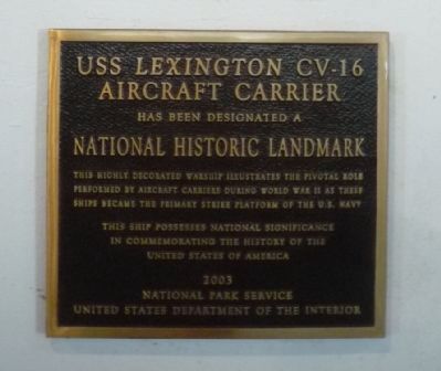 USS <i>Lexington</i> CV-16 Marker. Click for full size. USS <i>Lexington</i> CV-16 Marker image. Click for full size.