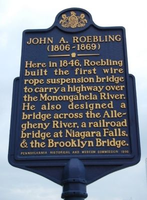 John A. Roebling Marker. Click for full size. John A. Roebling Marker image. Click for full size.