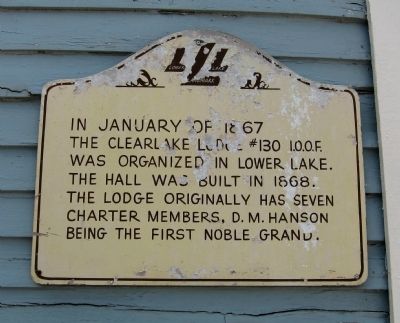 Clearlake Lodge #130 I.O.O.F. Marker image. Click for full size.