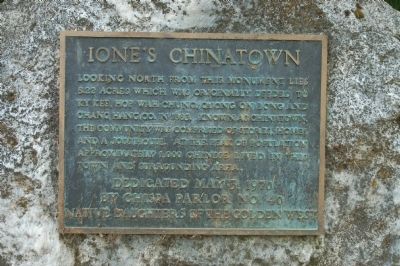 Ione's Chinatown Marker. Click for full size. Ione's Chinatown Marker image. Click for full size.