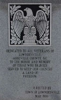 Lowndesville Veterans Monument -<br>East Facing<br>Center Inscription image. Click for full size.