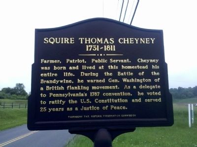 Squire Thomas Cheyney 1731 – 1811 Marker. Click for full size. Squire Thomas Cheyney 1731 – 1811 Marker image. Click for full size.