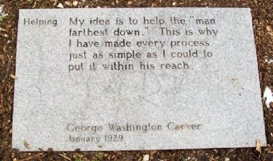 George Washington Carver's Thoughts Marker. Click for full size. George Washington Carver's Thoughts Marker image. Click for full size.