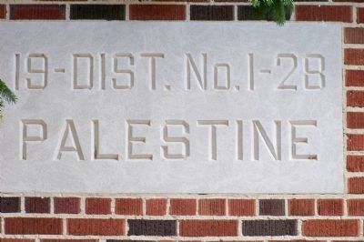 Palestine School Building Inscription image. Click for full size.