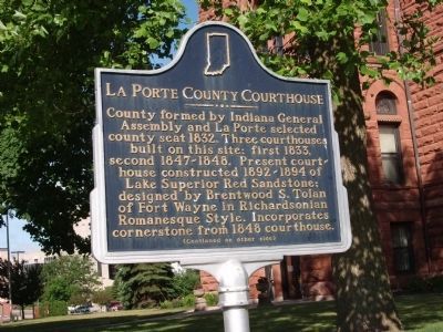 Side One - - LaPorte County Courthouse Marker. Click for full size. Side One - - LaPorte County Courthouse Marker image. Click for full size.