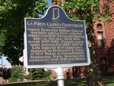 Side One - - LaPorte County Courthouse Marker image. Click for full size.