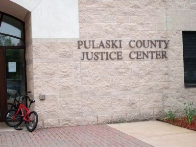 Pulaski County Justice Center - - North of Courthouse - Short Walk. Click for full size. Pulaski County Justice Center - - North of Courthouse - Short Walk image. Click for full size.