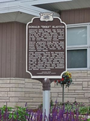 Donald "Deke" Slayton Marker. Click for full size. Donald "Deke" Slayton Marker image. Click for full size.