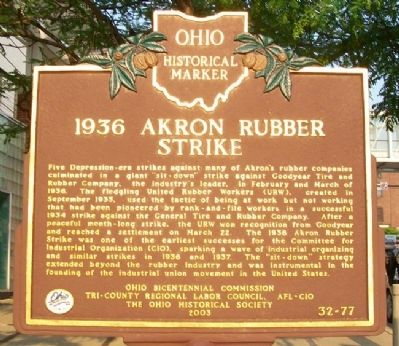 1936 Akron Rubber Strike Marker. Click for full size. 1936 Akron Rubber Strike Marker image. Click for full size.