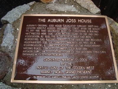 The Auburn Joss House Marker. Click for full size. The Auburn Joss House Marker image. Click for full size.