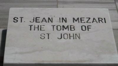 Inscription in Turkish and English on stone at the restored Tomb of St. John. Click for full size. Inscription in Turkish and English on stone at the restored Tomb of St. John image. Click for full size.