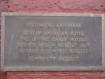 American Hotel Marker image. Click for full size.