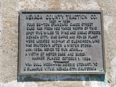 Nevada County Traction Co. Marker. Click for full size. Nevada County Traction Co. Marker image. Click for full size.