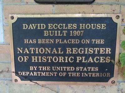 David Eccles Home Marker image. Click for full size.