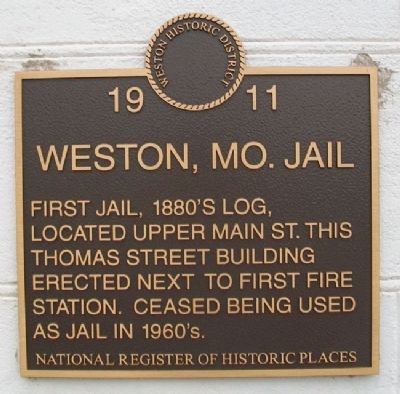 Weston, Missouri, Jail Marker image. Click for more information.