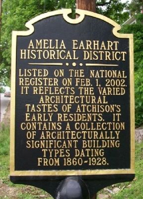 Amelia Earhart Historic District Marker. Click for full size. Amelia Earhart Historic District Marker image. Click for full size.