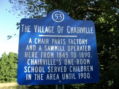 The Village of Chairville Marker. Click for full size. The Village of Chairville Marker image. Click for full size.