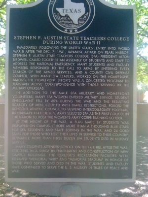 Stephen F. Austin State Teachers College During World War II Marker image. Click for full size.