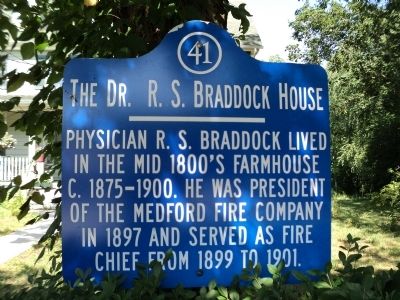 The Dr. R. S. Braddock House Marker. Click for full size. The Dr. R. S. Braddock House Marker image. Click for full size.