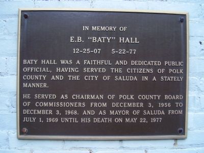 E.B. 'Baty" Hall Marker. Click for full size. E.B. 'Baty" Hall Marker image. Click for full size.