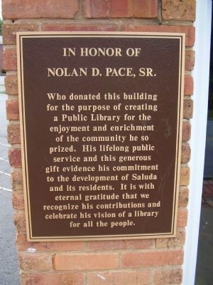Nolan D. Pace, Sr. Marker. Click for full size. Nolan D. Pace, Sr. Marker image. Click for full size.