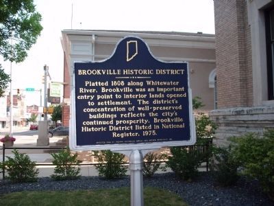 Obverse Side - - Brookville Historic District Marker. Click for full size. Obverse Side - - Brookville Historic District Marker image. Click for full size.