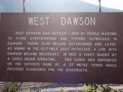 West Dawson Marker. Click for full size. West Dawson Marker image. Click for full size.