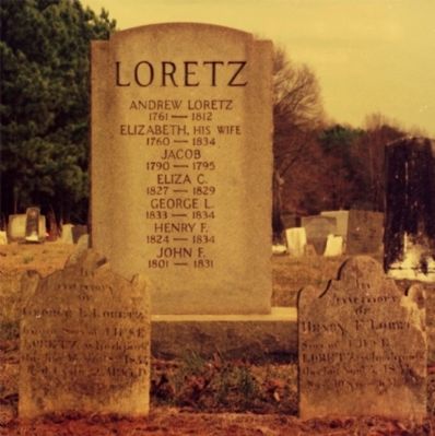Andrew Loretz and Family Headstones. Click for full size. Andrew Loretz and Family Headstones image. Click for full size.