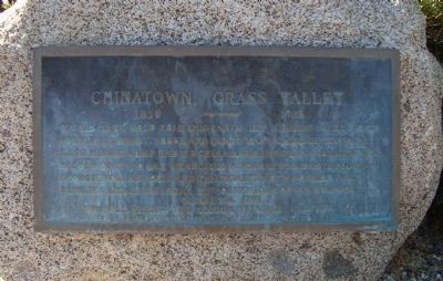 Chinatown, Grass Valley Marker. Click for full size. Chinatown, Grass Valley Marker image. Click for full size.