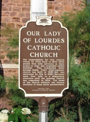 Our Lady of Lourdes Catholic Church Marker. Click for full size. Our Lady of Lourdes Catholic Church Marker image. Click for full size.