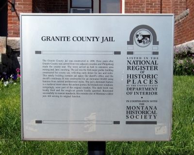 Granite County Jail Marker. Click for full size. Granite County Jail Marker image. Click for full size.